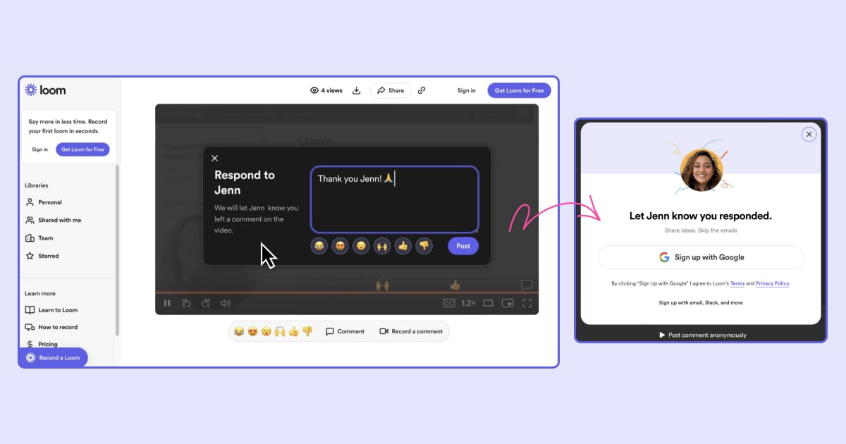 Loom prompts users to respond to a video message by auto-populating an answer. When a user clicks "Post", they're initiated to the sign-up flow. 